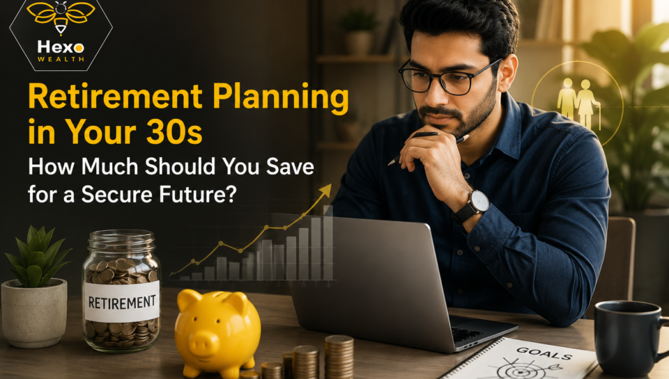 Retirement Planning in Your 30s